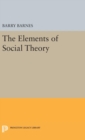 Image for The Elements of Social Theory