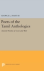 Image for Poets of the Tamil Anthologies : Ancient Poems of Love and War