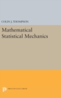 Image for Mathematical Statistical Mechanics