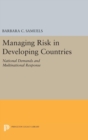 Image for Managing Risk in Developing Countries