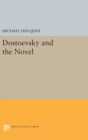 Image for Dostoevsky and the Novel