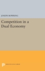 Image for Competition in a Dual Economy