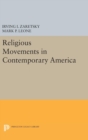 Image for Religious Movements in Contemporary America