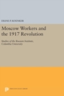 Image for Moscow Workers and the 1917 Revolution