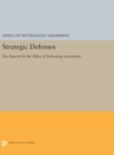 Image for Strategic Defenses : Two Reports by the Office of Technology Assessment