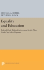 Image for Equality and Education : Federal Civil Rights Enforcement in the New York City School System