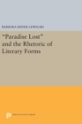 Image for Paradise Lost and the Rhetoric of Literary Forms
