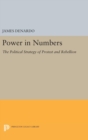 Image for Power in Numbers : The Political Strategy of Protest and Rebellion