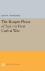 Image for The Basque Phase of Spain&#39;s First Carlist War