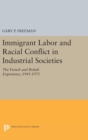 Image for Immigrant Labor and Racial Conflict in Industrial Societies : The French and British Experience, 1945-1975