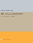 Image for The Renaissance Hamlet : Issues and Responses in 1600