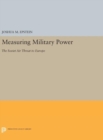 Image for Measuring Military Power : The Soviet Air Threat to Europe