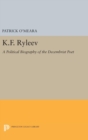 Image for K.F. Ryleev : A Political Biography of the Decembrist Poet