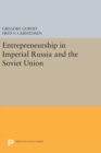 Image for Entrepreneurship in Imperial Russia and the Soviet Union