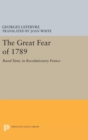 Image for The Great Fear of 1789 : Rural Panic in Revolutionary France