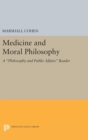 Image for Medicine and Moral Philosophy
