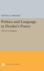 Image for Politics and Language in Dryden&#39;s Poetry