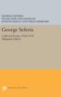 Image for George Seferis : Collected Poems, 1924-1955. Bilingual Edition - Bilingual Edition