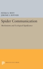 Image for Spider Communication : Mechanisms and Ecological Significance