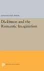 Image for Dickinson and the Romantic Imagination