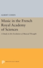 Image for Music in the French Royal Academy of Sciences