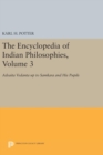 Image for The Encyclopedia of Indian Philosophies, Volume 3
