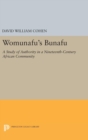 Image for Womunafu&#39;s Bunafu : A Study of Authority in a Nineteenth-Century African Community