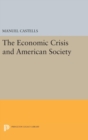 Image for The Economic Crisis and American Society