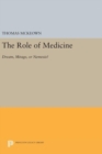 Image for The Role of Medicine