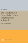 Image for The Structure and Form of the French Enlightenment, Volume 2
