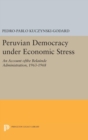 Image for Peruvian Democracy under Economic Stress : An Account ofthe Belaunde Administration, 1963-1968