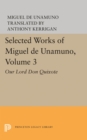 Image for Selected Works of Miguel de Unamuno, Volume 3 : Our Lord Don Quixote