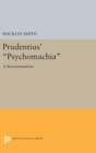 Image for Prudentius&#39; Psychomachia : A Reexamination