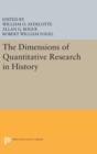 Image for The Dimensions of Quantitative Research in History