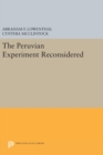 Image for The Peruvian Experiment Reconsidered