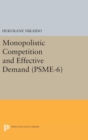 Image for Monopolistic Competition and Effective Demand. (PSME-6)