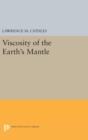 Image for Viscosity of the Earth&#39;s Mantle