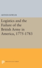 Image for Logistics and the Failure of the British Army in America, 1775-1783