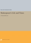 Image for Shakespeare&#39;s Life and Times : A Pictorial Record