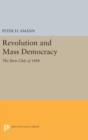 Image for Revolution and Mass Democracy : The Paris Club of 1848
