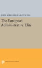 Image for The European Administrative Elite