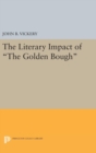 Image for The Literary Impact of The Golden Bough