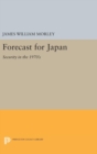 Image for Forecast for Japan : Security in the 1970&#39;s