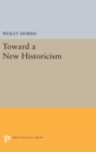 Image for Toward a New Historicism