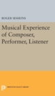 Image for Musical Experience of Composer, Performer, Listener