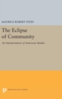 Image for The Eclipse of Community : An Interpretation of American Studies