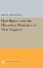 Image for Hawthorne and the Historical Romance of New England
