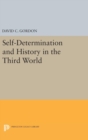 Image for Self-Determination and History in the Third World