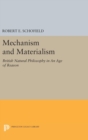 Image for Mechanism and Materialism : British Natural Philosophy in An Age of Reason