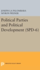 Image for Political Parties and Political Development. (SPD-6)